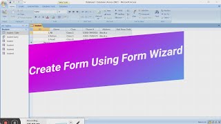 Create Form Using Form Wizard