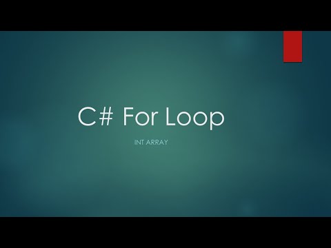 C# | How to Write For Loop | Int Array