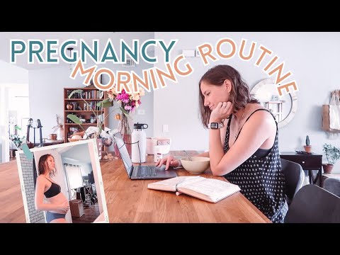 Realistic Pregnant Morning Routine | Second Trimester