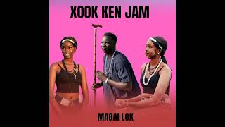 Xook Ken Jam__Magai Lok New Song 2025