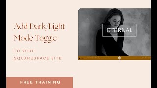 How to Add Dark Mode & Light Mode Toggle to your Squarespace Website