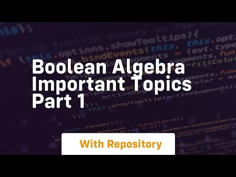 Boolean algebra important topics part 1