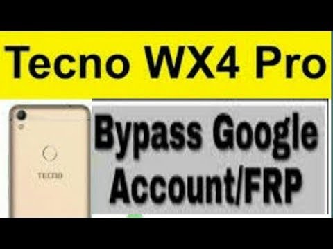 Tecno wx4 Pro Google Account bypass Without Pc