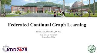 KDD 2025 - Federated Continual Graph Learning