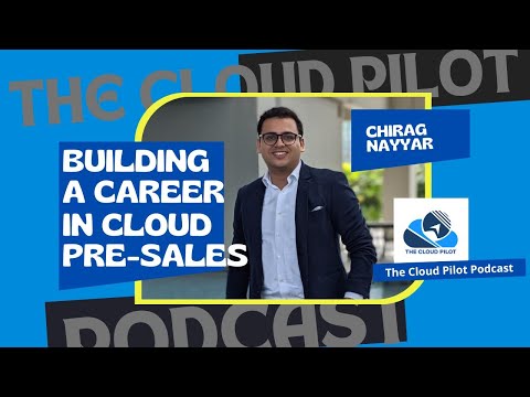 Become a top presales engineer with these insider tricks ft. Chirag Nayyar