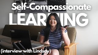 Interview: Lindsay Williams on Self Compassionate Language Learning Language Learning Wellness S2E6