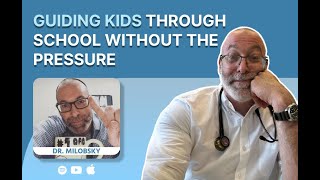 Episode 18: Guiding Kids Through School Without the Pressure