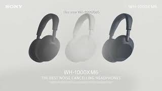 Sony SEA | WH-1000X M6 | The Best Noise Cancelling* Headphones