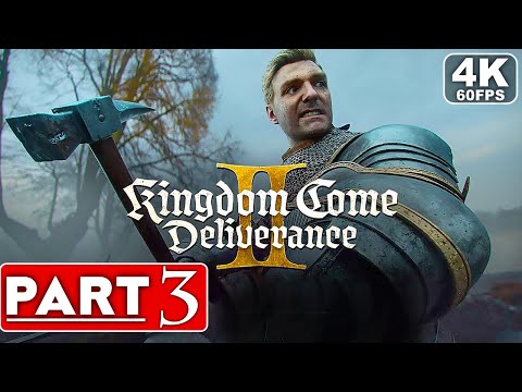 KINGDOM COME DELIVERANCE 2 Gameplay Walkthrough Part 3 FULL GAME [4K 60FPS PC ULTRA] - No Commentary