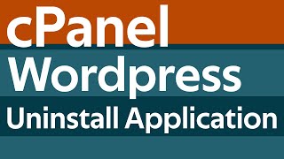 How To Uninstall Wordpress Site in cPanel in 2024
