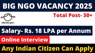NGO JOBS 2025 | SALARY- 18 LPA | NO EXAM | ONLINE INTERVIEW