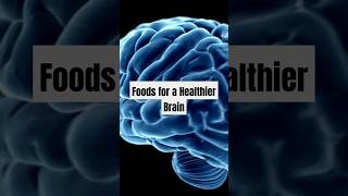 Foods For a Healthier Brain!! #brainfood #Healthybrain #alzheimers #Dimenťia #harvardstudy