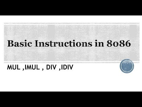 8086 Assembly Language For Beginners || Part 07 || Basic Instructions || MUL , DIV
