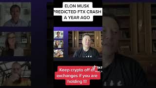 ELON MUSK PREDICTED FTX CRASH #bitcoin #ftx #xrp #sbf