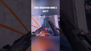 Destiny 2 Short “Dose Chaperone need a Nerf ?