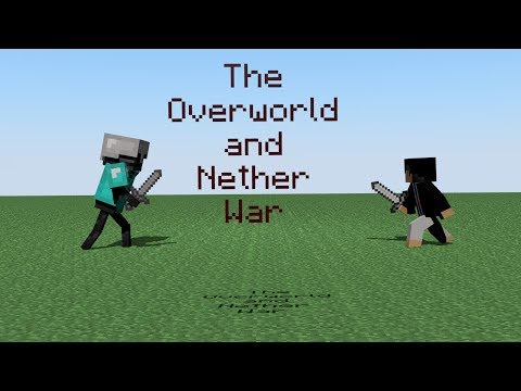 3D Animations No. 2 - The Battle Against the Overworld and the Nether