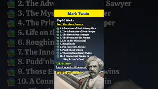 10 Must-Read Books by Mark Twain 📚✨ #Shorts #booksandauthor #americanliterature #marktwain #facts