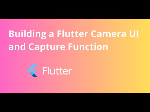 EP 3 - BUILDING A CAMERA APP - Camera UI and Capture Function