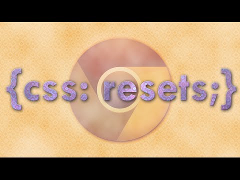 CSS Resets