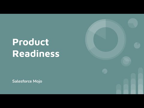 Product Readiness