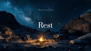 REST - Soaking worship instrumental | Prayer and Devotional