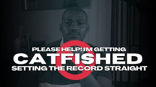 I'm being CATFISHED | Setting the record straight | Bitcoin Scammers - Tumi WMJ