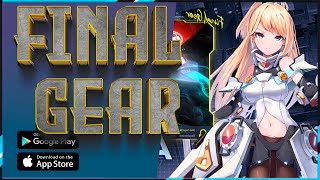 Final Gear DOWNLOAD high quality Gameplay Android IOS