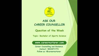 Ask Our Career Counsellor: This Week’s Student Question | Topic: Bachelor of Sports Science - Mumbai