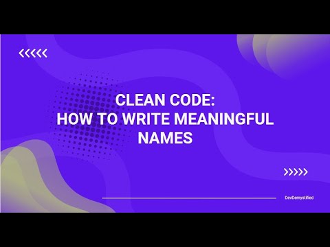 Software Design - Clean Code Principles Tutorial - Meaningful Names | Java Examples