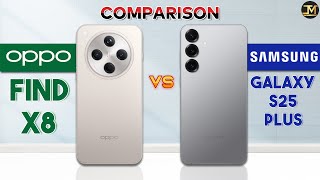 SAMSUNG Galaxy S25 Plus vs Oppo Find X8 : Which Phone is Best❓🤔