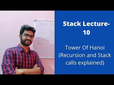 Lecture- 10 || Tower of Hanoi problem (With recursion and stack calls)