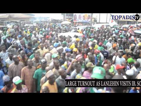 TOPADIS TV. LARGE TURNOUT AS SEN. OLUFEMI LANLEHIN VISITED IB. SOUTH EAST L.G. AND NORTH EAST L.G.