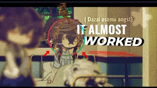 ﹙💼﹚⟡  ɪᴛ ᴀʟᴍᴏꜱᴛ ᴡᴏʀᴋᴇᴅ.﹒★ ﹒ANGST. Osamu Dazai, Ft Yosano & atsushi, ﹒ ☾ ﹒BSD