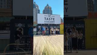 Taste of Calgary 2025  #yyc 🇨🇦
