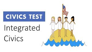 Integrated Civics | U.S. Civics Test Prep
