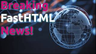 What’s Happening With FastHTML in 2025?