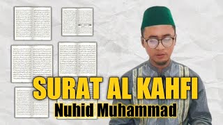 Surat Al Kahfi Cepat - Murottal Nuhid Muhammad Terbaru