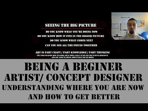Beginners at Art  -  Where You Are Now and How To Improve as Fast as Possible