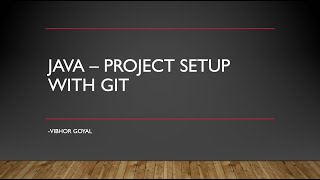 Java, Git and IDE setup