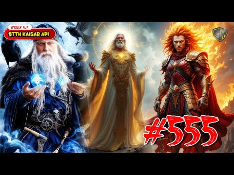 Pertemuan Tetua Tertinggi - BTTH Kaisar Api Eps 555