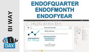 DAX Language - ENDOFMONTH, ENDOFQUARTER and ENDOFYEAR Functions in Power BI