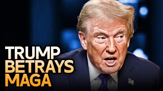 MAGA Doesn't Realize Trump Broke MAJOR Campaign Promise To Them