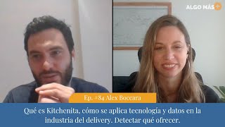 Alex Boccara: Aplicación de datos para encontrar oportunidades en el mercado gastronómico y delivery