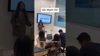 Girl Math 101 💅🏻✨ @themodgents