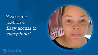 Gradelink Is Perfect for Students, Parents, Educators, and Administrators