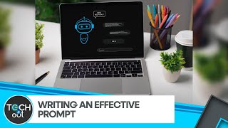 The Art Of Crafting The Perfect Prompt | Artificial Intelligence | Tech It Out