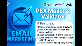 PBX Mailer & Bounce Checker Tool | Email Validator & Sender with Gmail API | Email Sending Software