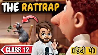 The Rattrap Class 12 in Hindi | Animated | Full ( हिंदी में ) Explained | Class 12 The Rattrap