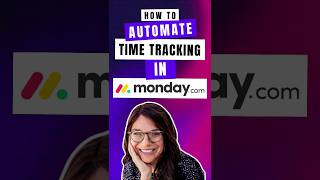 Time tracking automated in monday.com #mondaydotcom #shorts #mondaytips #monday