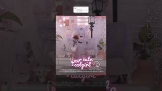 Your Cute Catgirl #roblox #robloxgfx #shorts #robloxedit #fyp